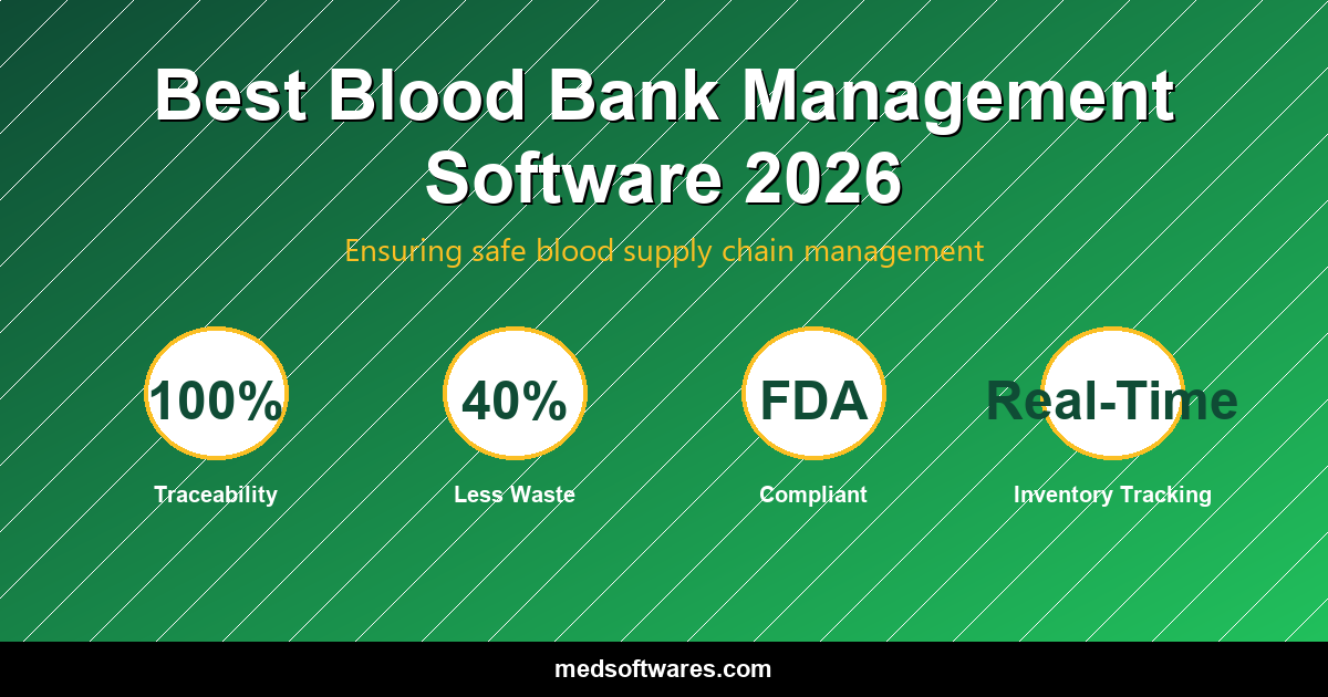 Best Blood Bank Management Software 2026